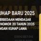 Presiden Prabowo Subianto Resmi Sahkan UU KUHAP Baru Nomor 20 Tahun 2025